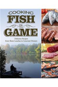 Cooking Fish & Game