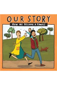 Our Story