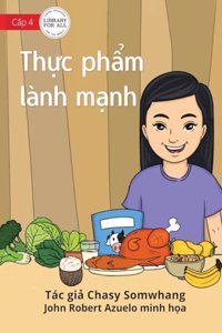 Touly's Favourite Food - Thực phẩm lành mạnh