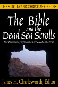 Bible and the Dead Sea Scrolls