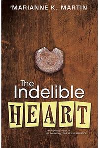 Indelible Heart