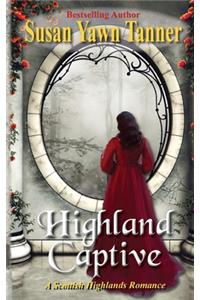 Highland Captive: A Scottish Highlands Romance