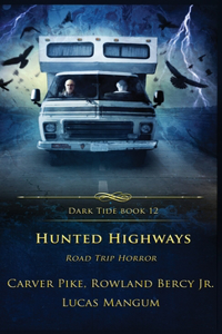 Hunted Highways