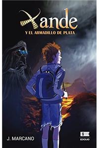 Xande y El Armadillo de Plata