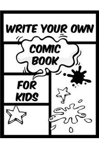 Write Your Own Comic Book For Kids