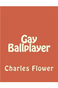 Gay Ballplayer