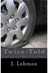 Twice-Told