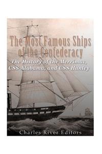 Most Famous Ships of the Confederacy