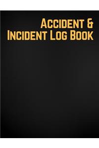 Accident & Incident Log Book