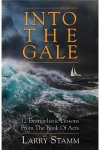 Into The Gale