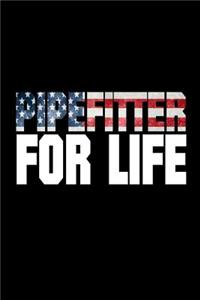 Pipefitter For Life