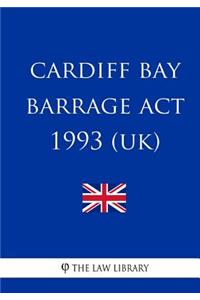Cardiff Bay Barrage Act 1993
