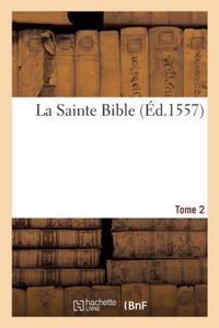 Sainte Bible. Tome 2