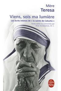 Viens, Sois Ma Lumiere