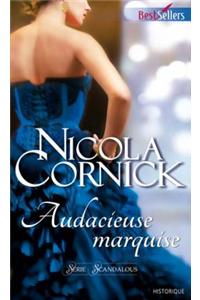 Audacieuse Marquise