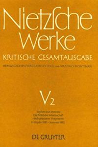 Idyllen Aus Messina. Die Fröhliche Wissenschaft. Nachgelassene Fragmente Frühjahr 1881 - Sommer 1882