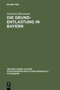 Grund-Entlastung in Bayern
