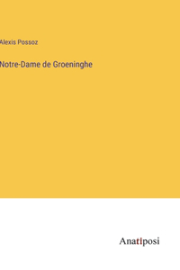 Notre-Dame de Groeninghe