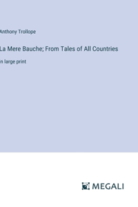 La Mere Bauche; From Tales of All Countries