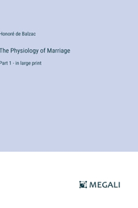The Physiology of Marriage