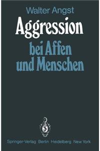 Aggression Bei Affen Und Menschen