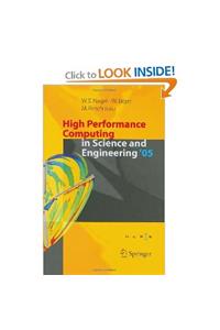 High Performance Computing in Science and Engineering 2005