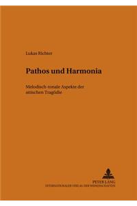 Pathos Und Harmonía