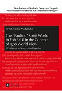 Pauline Spirit World in Eph 3