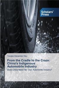 From the Cradle to the Craze