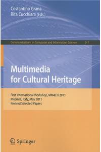 Multimedia for Cultural Heritage