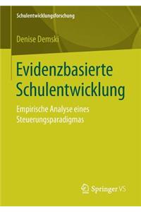 Evidenzbasierte Schulentwicklung