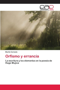 Orfismo y errancia