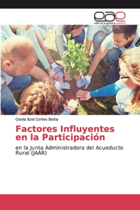 Factores Influyentes en la Participación
