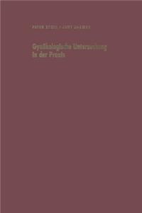 Gynäkologische Untersuchung in Der PRAXIS Unter Besonderer Berücksichtigung Der Krebsvorsorgeuntersuchung