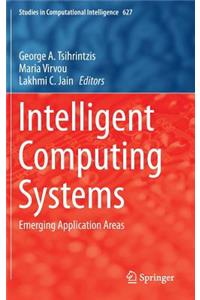 Intelligent Computing Systems