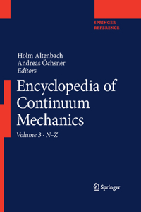 Encyclopedia of Continuum Mechanics