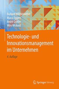 Technologie- Und Innovationsmanagement Im Unternehmen