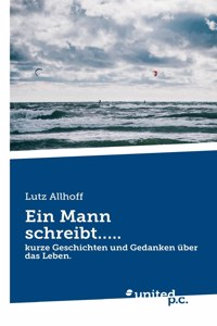 Mann schreibt.....