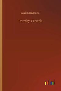 Dorothy´s Travels