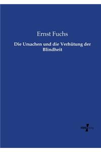 Ursachen und die Verhütung der Blindheit