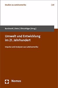 Umwelt Und Entwicklung Im 21. Jahrhundert