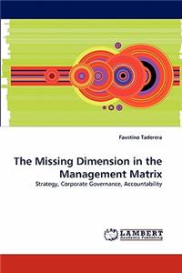 Missing Dimension in the Management Matrix
