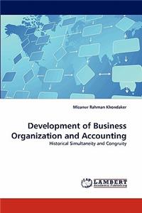 Development of Business Organization and Accounting