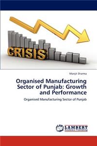 Organised Manufacturing Sector of Punjab