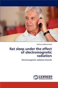 Rat sleep under the effect of electromagnetic radiation