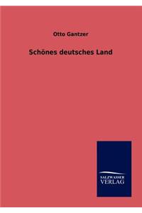 Schönes deutsches Land