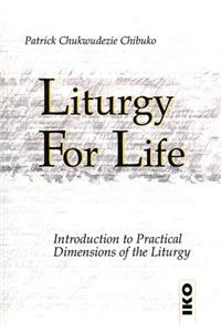 Liturgy for Life