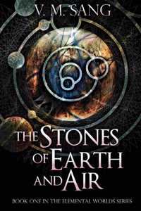 Stones of Earth and Air