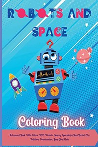 ROBOTS and SPACE Coloring Book