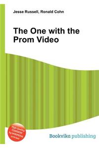 The One with the Prom Video